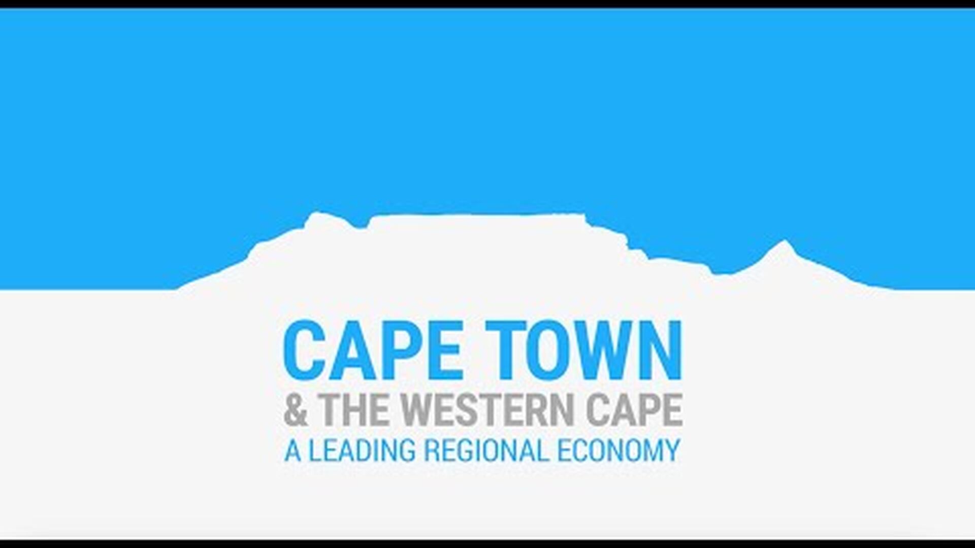 Cape Town and the Western Cape - a leading regional economy Cape Town and the Western Cape - a leading regional economy