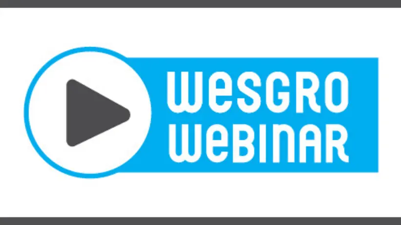 WESGRO WEBINAR WESGRO WEBINAR